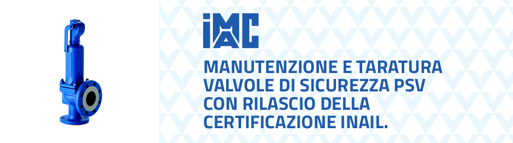 taratura valvole con certificazione inail